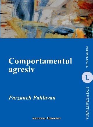 Comportamentul agresiv [monografie]